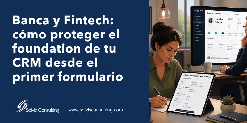 Digitaliza la apertura de cuentas, tarjetas y préstamos con FormAssembly integrado con HubSpot o Salesforce